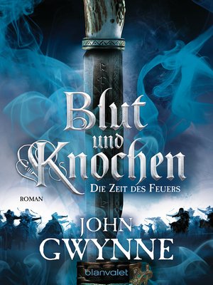 cover image of Die Zeit des Feuers--Blut und Knochen 2